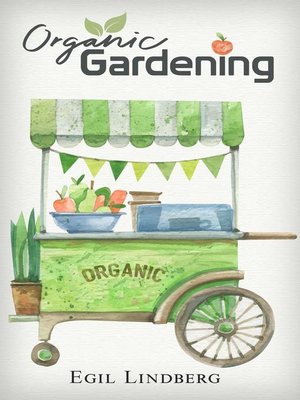 cover image of Organic Gardening